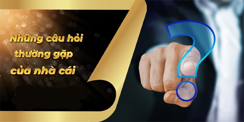 Câu hỏi thường gặp sẽ cho bạn biết độ chất lượng của hệ thống Hubet