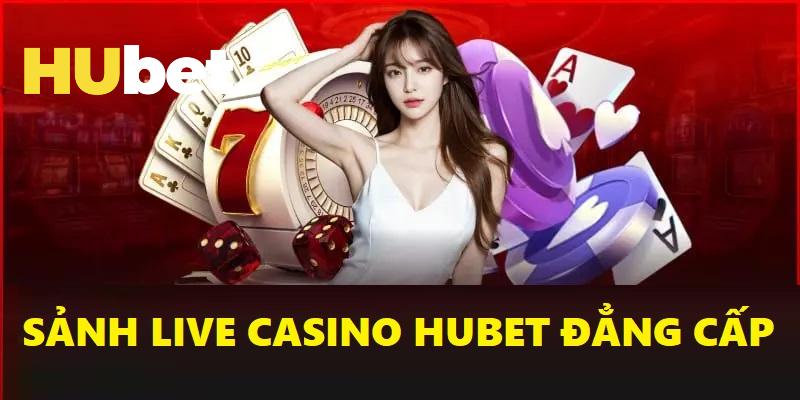 Sân chơi Casino Live có một không hai