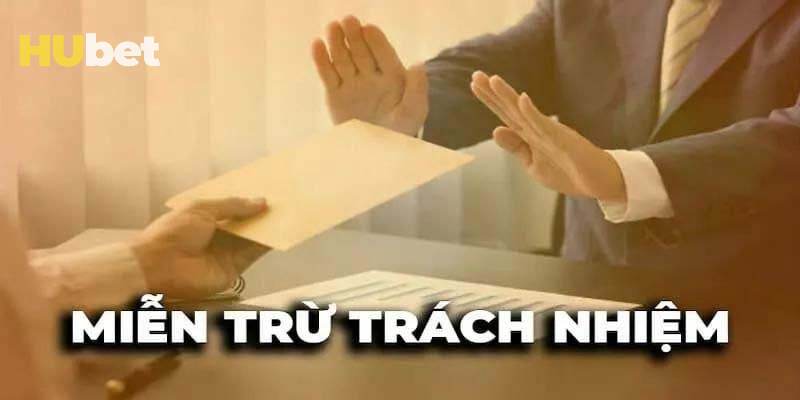 Lưu ý khi tuân thủ miễn trừ trách nhiệm