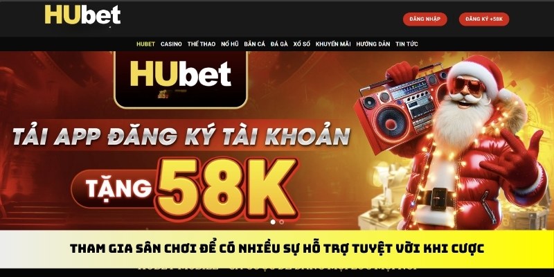 Tham gia sân chơi để có nhiều sự hỗ trợ tuyệt vời khi cược