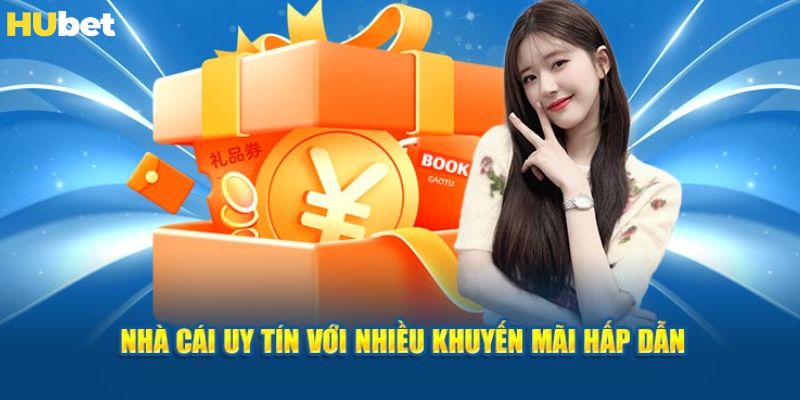 khuyến mãi nạp đầu hubet